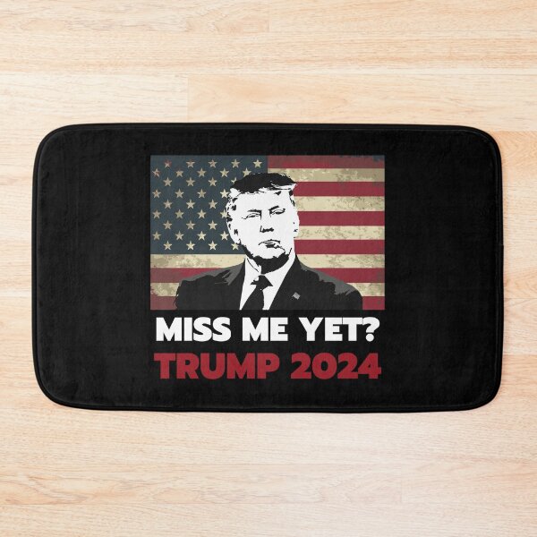 Item preview, Miss Me Yet Funny President Re Elect Trump designed and sold by ImBAEBAE7shop.