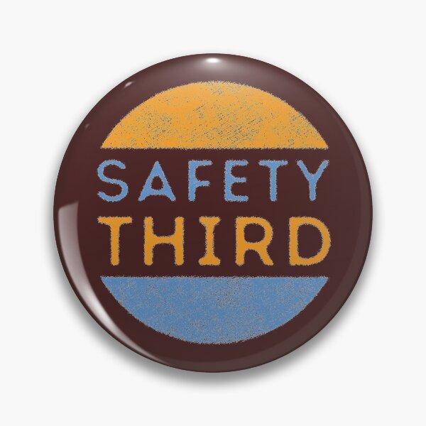 Item preview, Safety Third designed and sold by csoDesign.