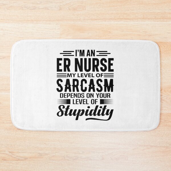 Item preview, I'm An ER Nurse designed and sold by wittyshop.