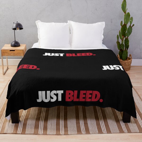 Item preview, Just bleed. Classic designed and sold by RobertLang87.