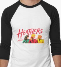 Heathers: The Musical Men's Baseball ¾ T-Shirt