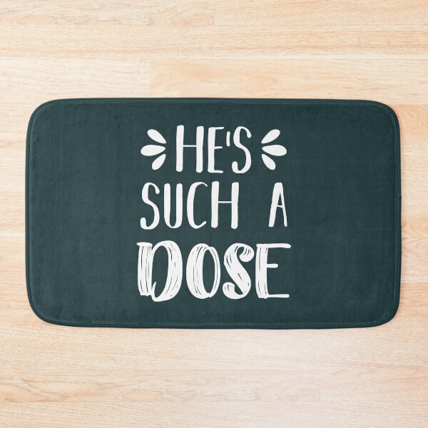 Item preview, He's Such A Dose (Dark Green BG) designed and sold by FilipeFerreira.