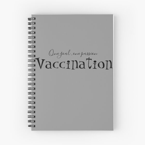 Item preview, One goal one passion vaccination - vaccination  slogans designed and sold by Tanuja  Sharma.