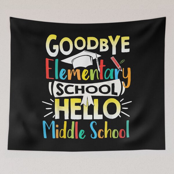 Item preview, Goodbye Elementary School Hello Middle School Last Day T-Shirt designed and sold by Happy-Luxemb.