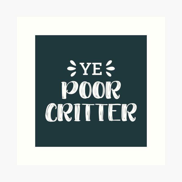 Vista previa del artículo con la obra «Ye Poor Critter (BG verde oscuro)», diseñado y vendido por FilipeFerreira.
