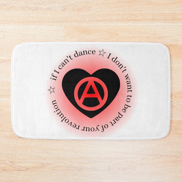 Item preview, If I Can't Dance I Don't Want to be Part of Your Revolution Emma Goldman Anarchy Heart designed and sold by StabbyCat.