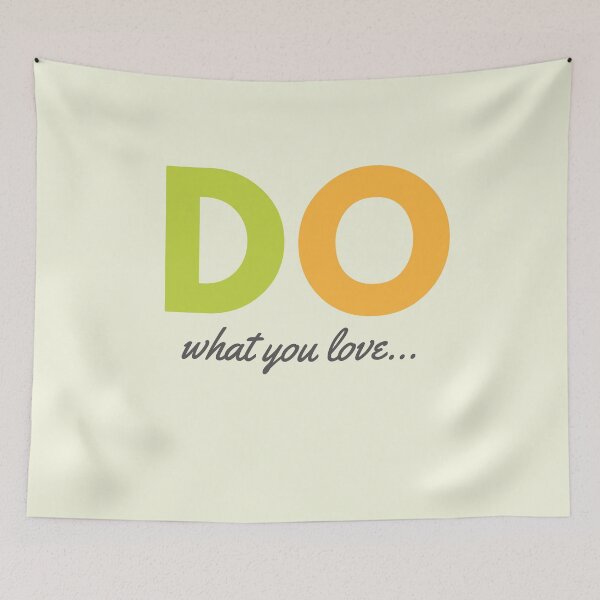Item preview, do what you love designed and sold by DareRabbit.