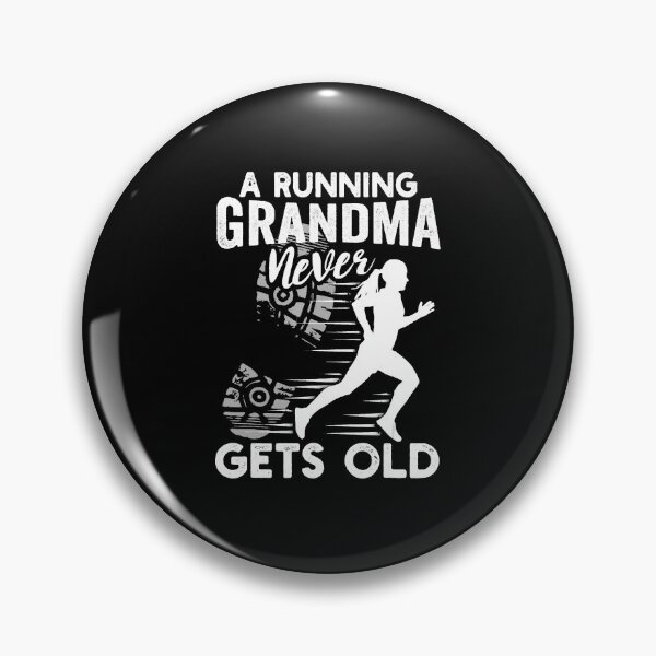 Item preview, A Running Grandma Never Gets Old Funny Runner Gift designed and sold by Phalanxunt.