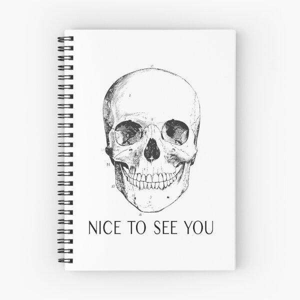 Item preview, Nice To See You, Old Skull Joke designed and sold by offtza.