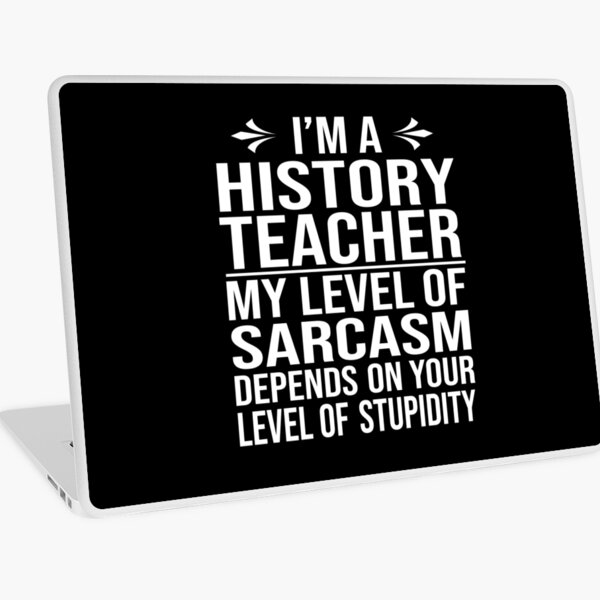 Item preview, history teacher saying funny history teacher gift designed and sold by alaechamlal.