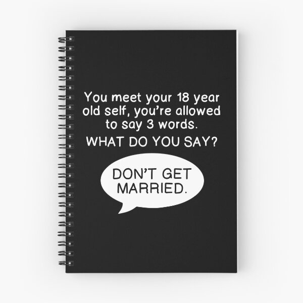 Item preview, Don't Get Married designed and sold by happysketchy.