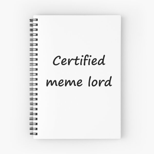 Item preview, certified meme lord designed and sold by istealmemes.