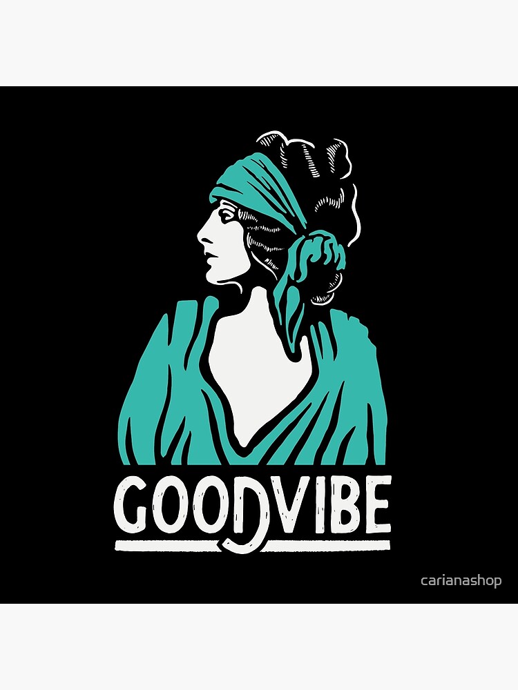 Good Vibe von carianashop