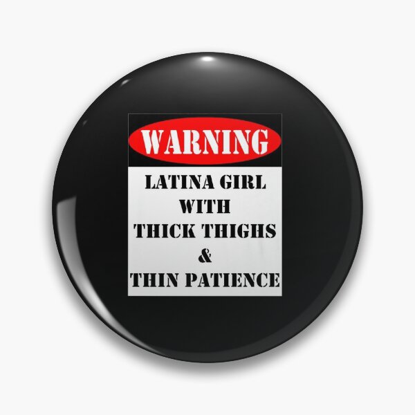 Item preview, Warning Latina Girl With Thick Thighs And Thin Patience designed and sold by wettachkath.