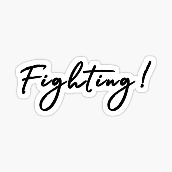 Fighting - Korean Hwaiting - Motivation Sticker