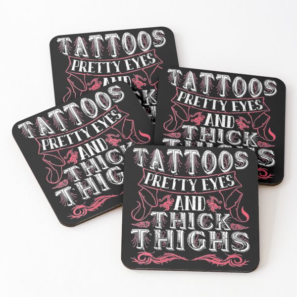 Item preview, Womens Tattoos Pretty Eyes and Thick Thighs designed and sold by wettachkath.