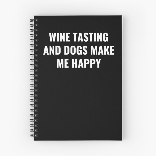 Item preview, Wine Tasting And Dogs Make Me Happy - Funny Wine Taster Dog designed and sold by BellaVille.