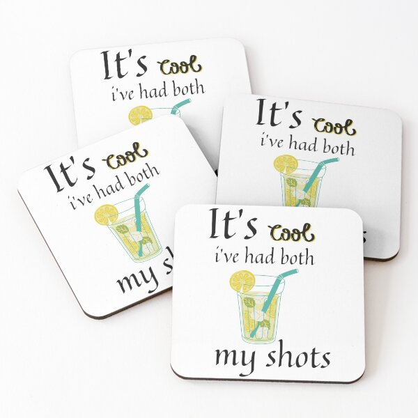 Item preview, It's cool i've had both my shots. designed and sold by Preetydesign.