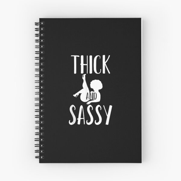 Item preview, Thick and Sassy Body Acceptance Body Positive Gift designed and sold by wettachkath.