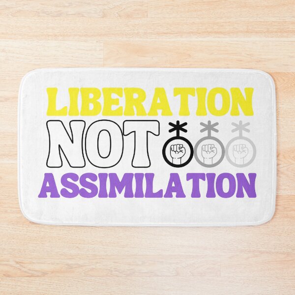 Item preview, Liberation Not Assimilation [Nonbinary Rights] designed and sold by StabbyCat.