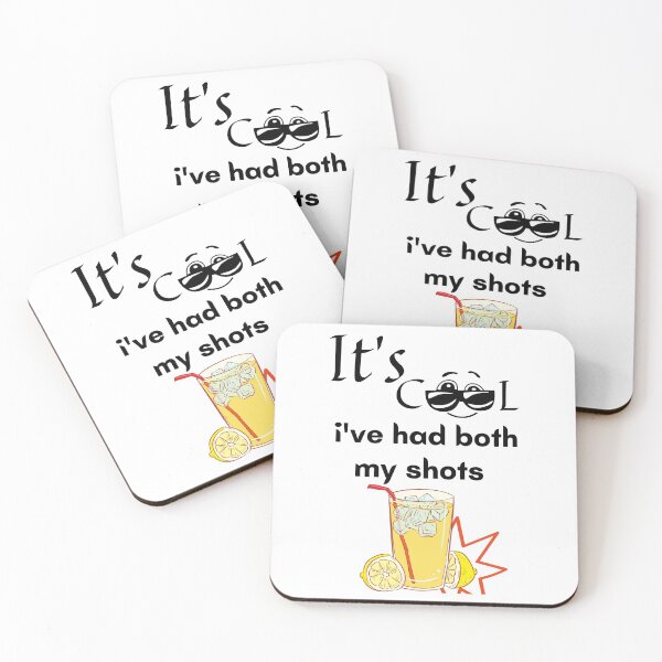 Item preview, It's cool i've had both my shots. designed and sold by Preetydesign.