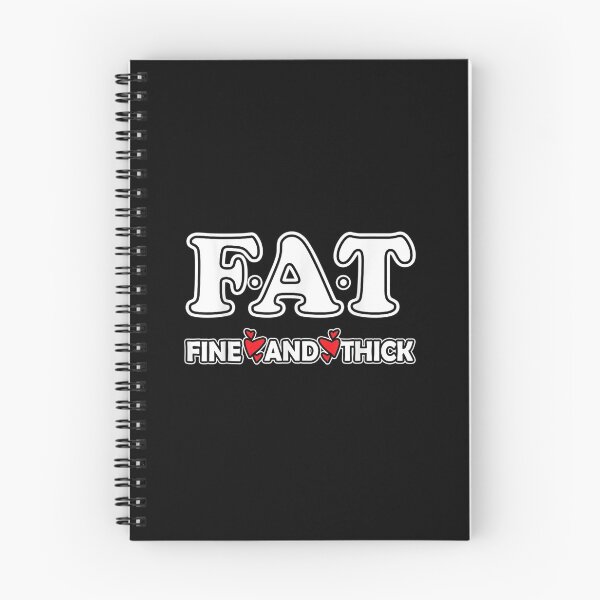 Item preview, FAT Fine And Thick a Funny Humor Chubby Girl Quote designed and sold by wettachkath.