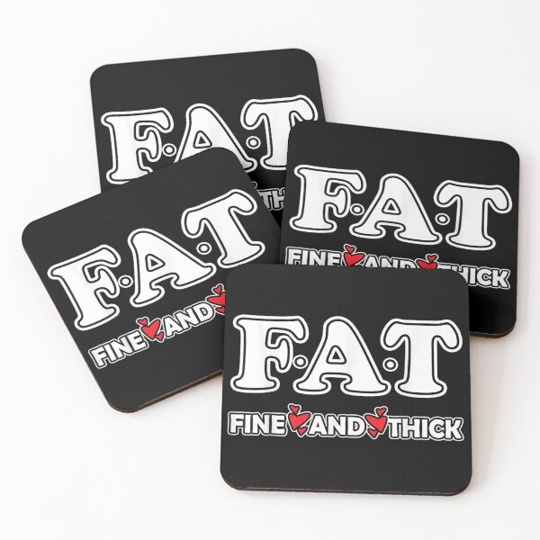 Item preview, FAT Fine And Thick a Funny Humor Chubby Girl Quote designed and sold by wettachkath.