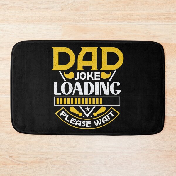 Item preview, DAD JOKE LOADING PLEASE WAIT | PROGRESS BAR SLOGAN  designed and sold by Printoweb.