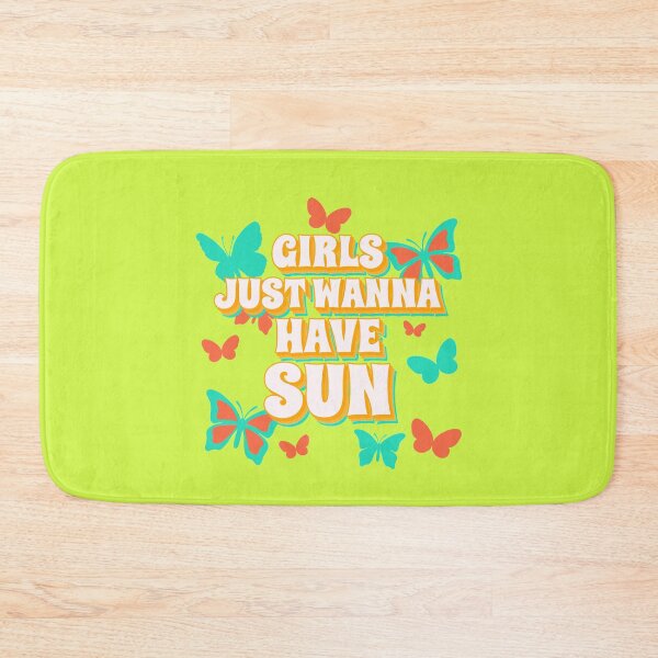Item preview, Girls Just Wanna Have Sun designed and sold by AmberSiraj.