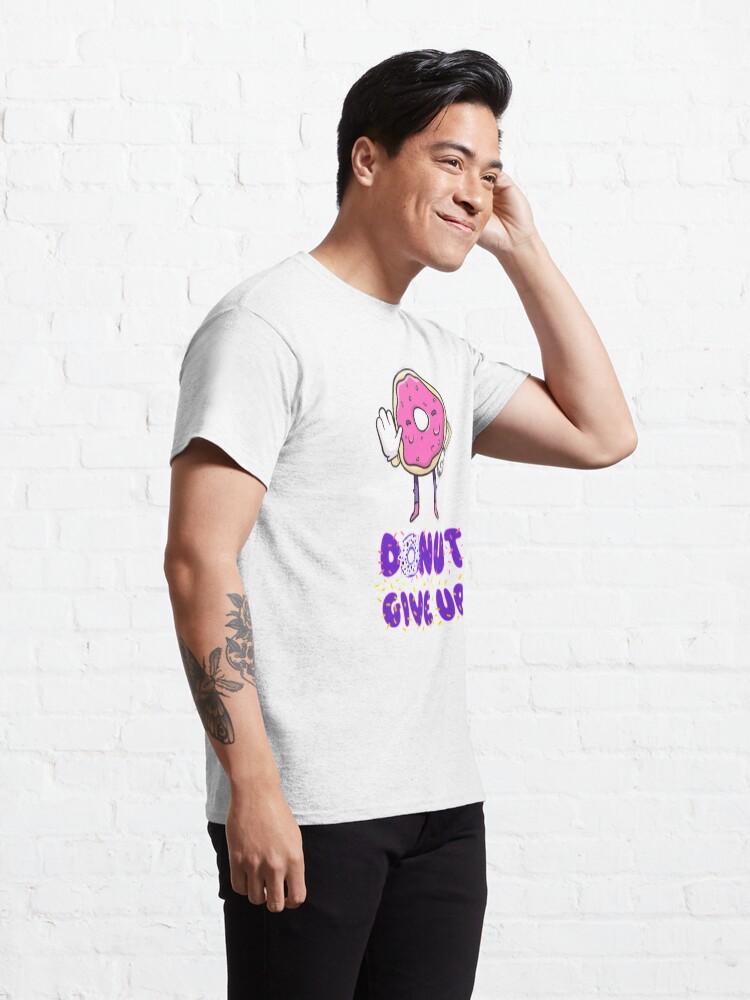 donut give up shirt