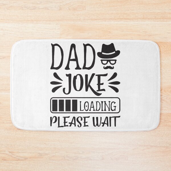 Item preview, DAD JOKE LOADING PLEASE WAIT | PROGRESS BAR SLOGAN designed and sold by Printoweb.