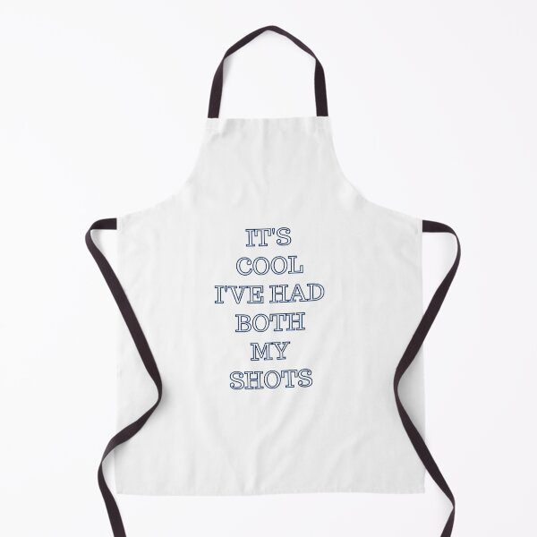 Item preview, It's cool i've had both my shots. designed and sold by Preetydesign.