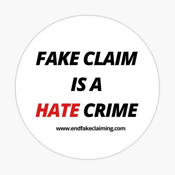 Item preview, Fake Claim is a Hate Crime Sticker / Badge designed and sold by AthalyAltay.