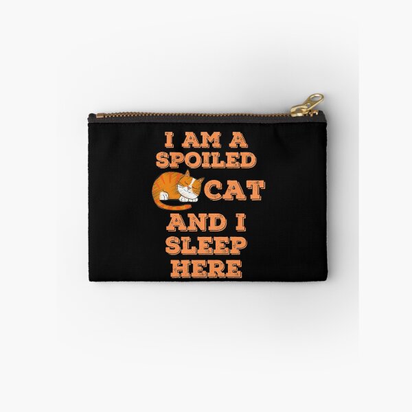 Item preview, I  Am A Spoiled Cat And I Sleep Here designed and sold by BlissHeaven.
