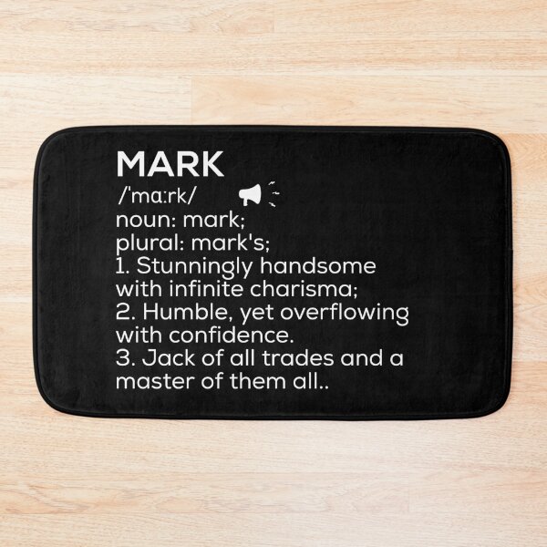 Item preview, Mark Name Definition designed and sold by Teelogic.