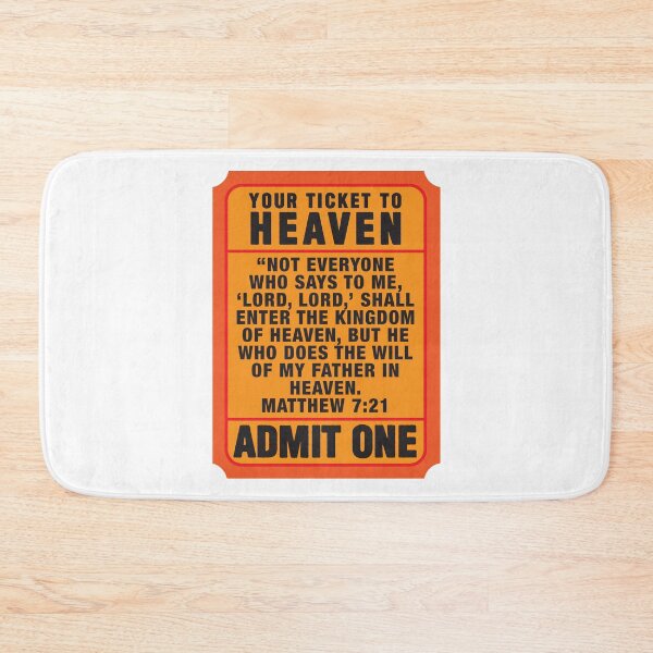 Item preview, Matthew 7:21 Your Ticket To Heaven designed and sold by plushism.