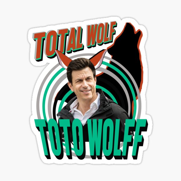 Toto Wolff Formula One F1 Formula 1 Total Wolf Formula One Fan Art