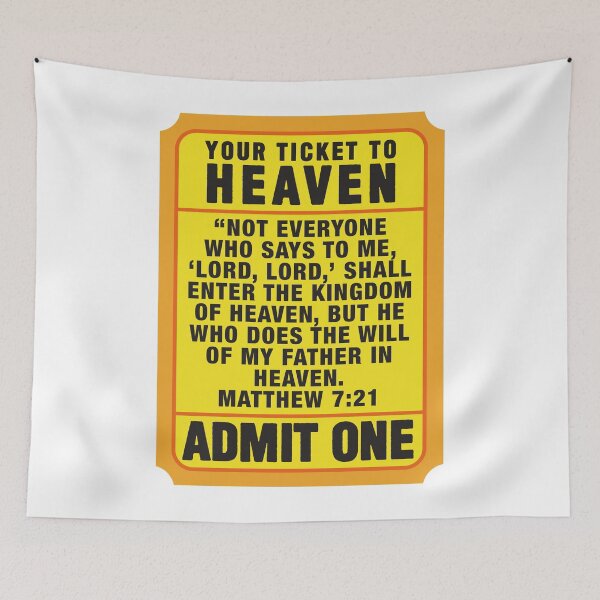 Item preview, Matthew 7:21 Your Ticket To Heaven designed and sold by plushism.