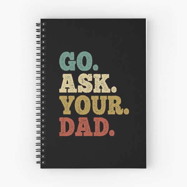Item preview, go ask your dad shirt, go ask your dad, mom off duty, dad shirt, mom shirt designed and sold by T-DESIGNEDZ.