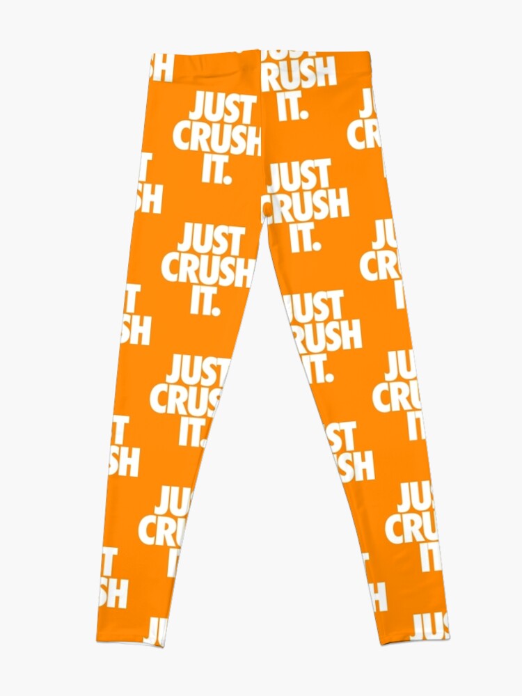 Alternate view of JUST CRUSH IT. Leggings