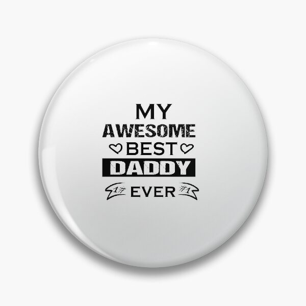 Item preview, my awesome best daddy forever designed and sold by BENBHicham.