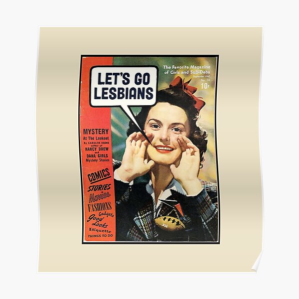 Let's go Lesbians_lesbian pride design with retro woman on a magazine cover Poster