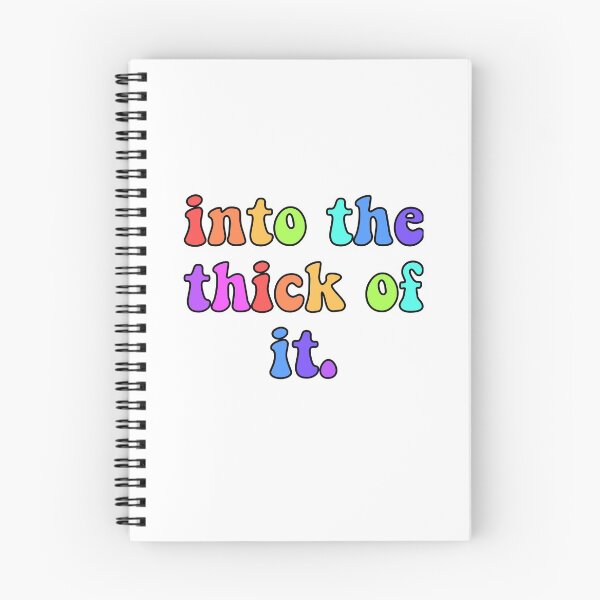 Item preview, into the thick of it designed and sold by maybechickentho.