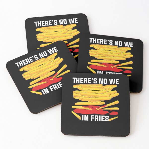 Item preview, There's No We In Fries designed and sold by Marcid95.