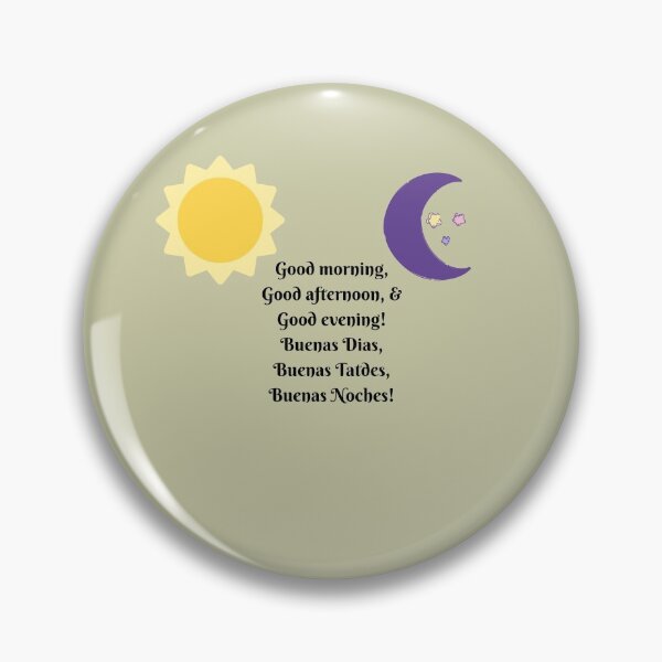 Item preview, Good morning Good afternoon & Good evening! designed and sold by POSITIVE4EVA.