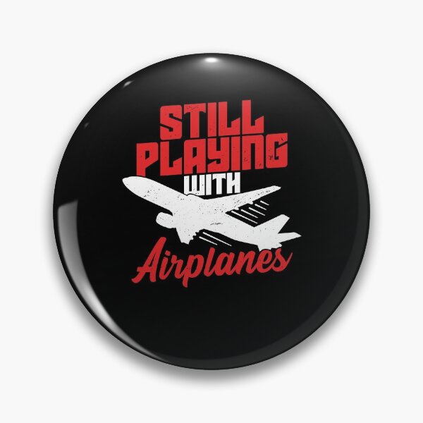 Item preview, Still Playing With Airplanes Pilot Aviator Gift designed and sold by Marcid95.