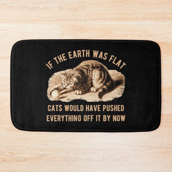 Item preview, If The Earth Was Flat - Funny Vintage Cat designed and sold by kickwear-com.