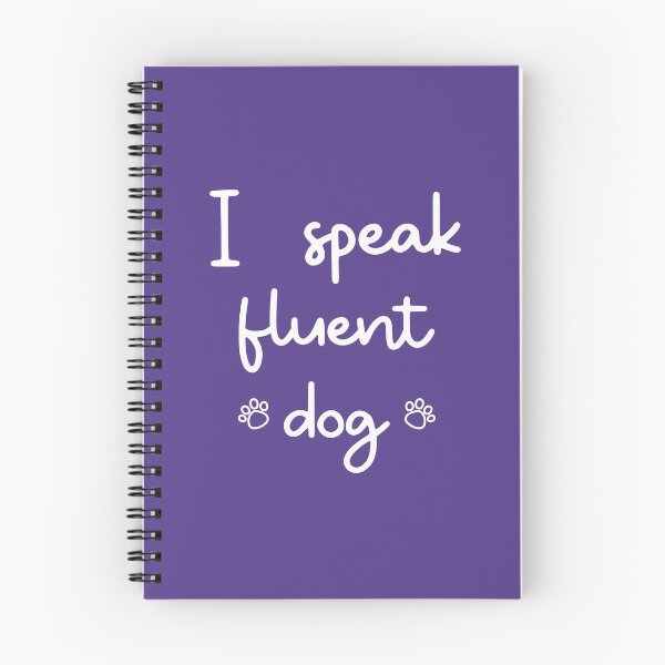 Item preview, I speak fluent dog designed and sold by kookycomet.