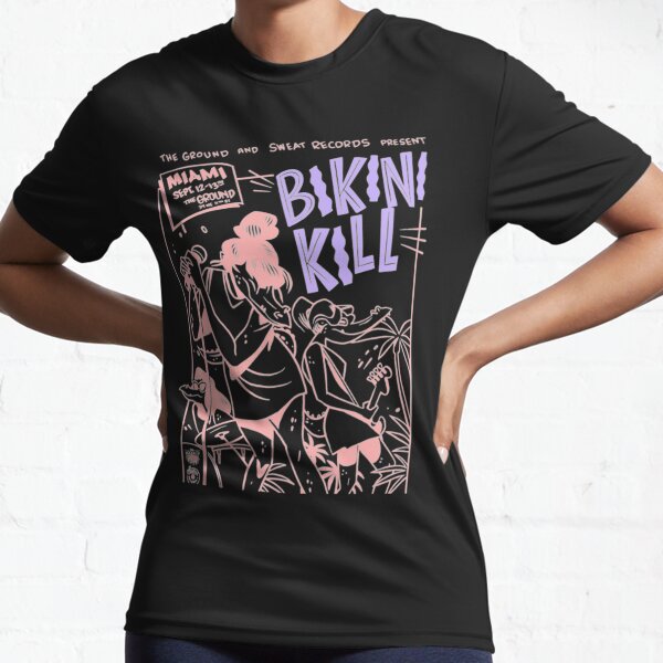 Bikini Kill  Active T-Shirt