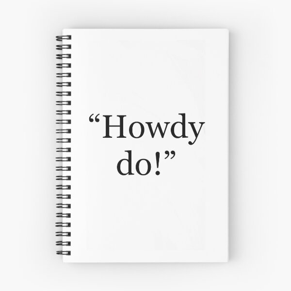 Item preview, “Howdy do!”  designed and sold by T1D4ever.